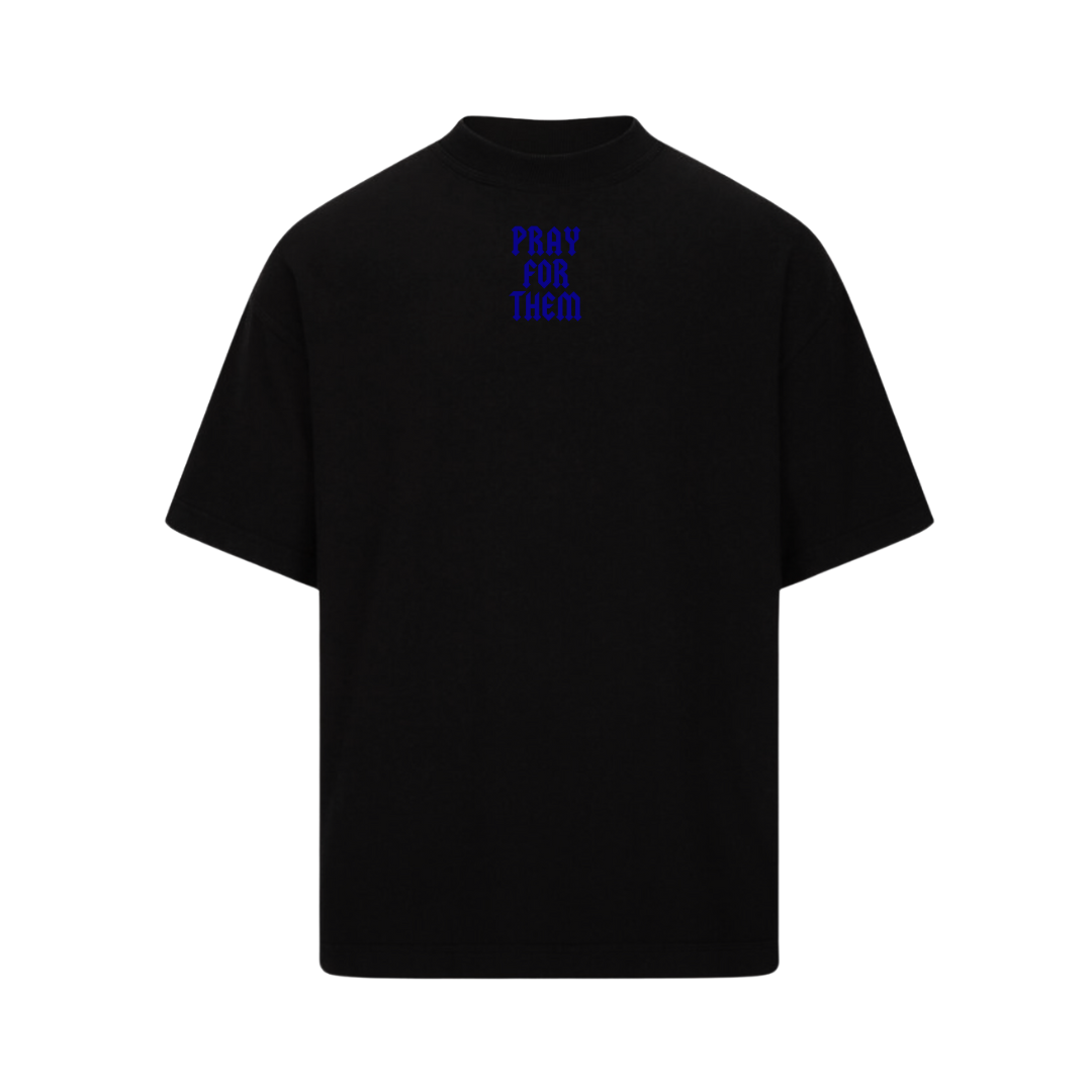 PRAY FOR THEM TEE - PURE BLK/ROYAL BLUE